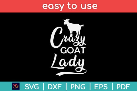 Crazy Goat Lady Funny Mother s Day Svg Review
