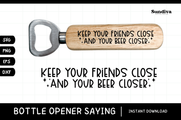 Funny Bottle Opener SVG Beer Saying 23 Review