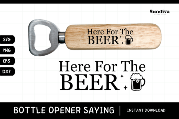 Funny Bottle Opener SVG Beer Saying 27 Review