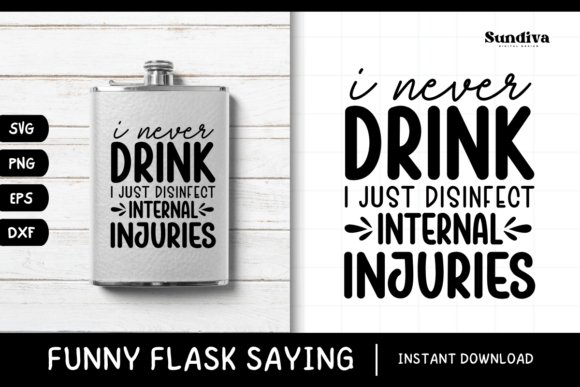 Funny Flask Quotes SVG Alcohol Saying 15 Review